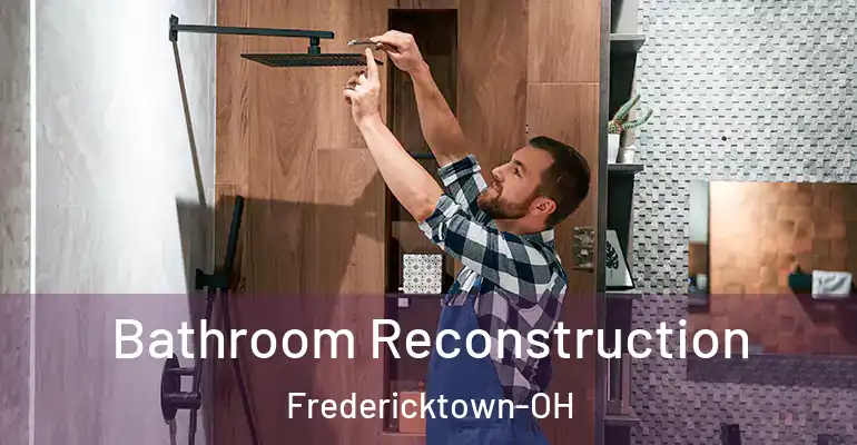 inner Bathroom imggen Bathroom Reconstruction Fredericktown-OH