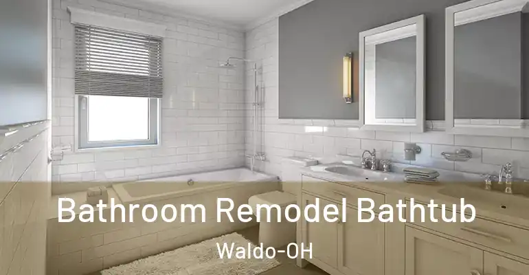 inner Bathroom imggen Bathroom Remodel Bathtub Waldo-OH