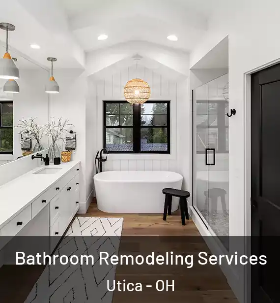  Bathroom Remodeling Services Utica - OH
