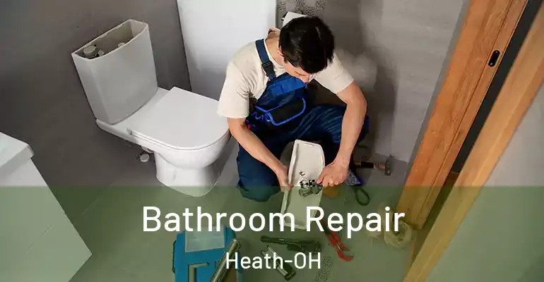inner Bathroom imggen Bathroom Repair Heath-OH