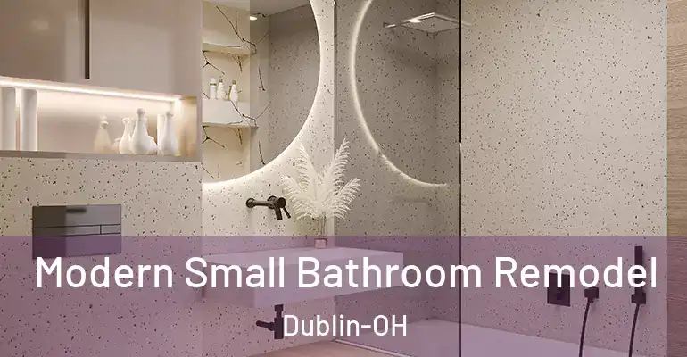 inner Bathroom imggen Modern Small Bathroom Remodel Dublin-OH