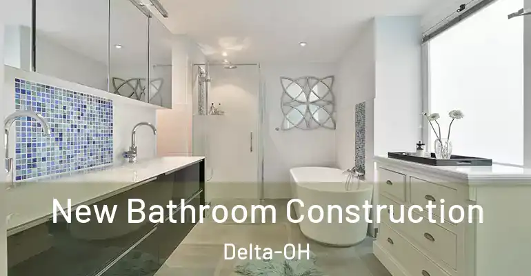 inner Bathroom imggen New Bathroom Construction Delta-OH