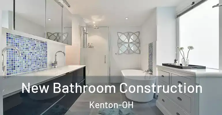 inner Bathroom imggen New Bathroom Construction Kenton-OH