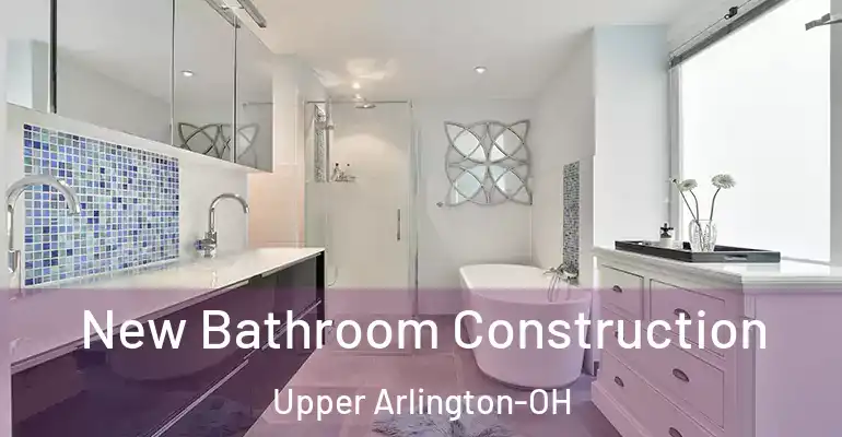 inner Bathroom imggen New Bathroom Construction Upper Arlington-OH