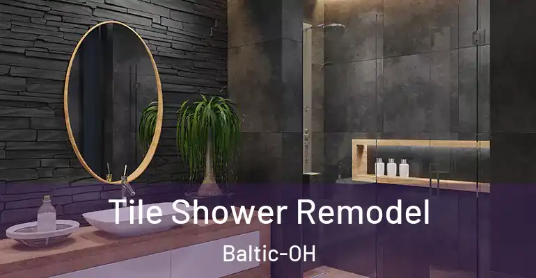 inner Bathroom imggen Tile Shower Remodel Baltic-OH