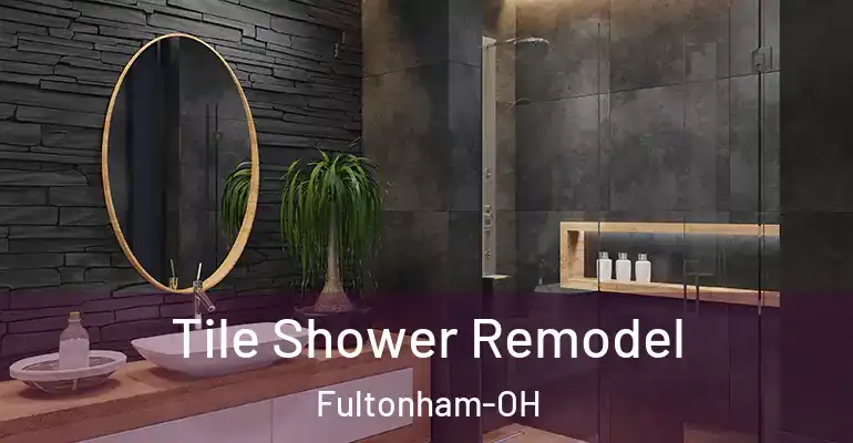 inner Bathroom imggen Tile Shower Remodel Fultonham-OH