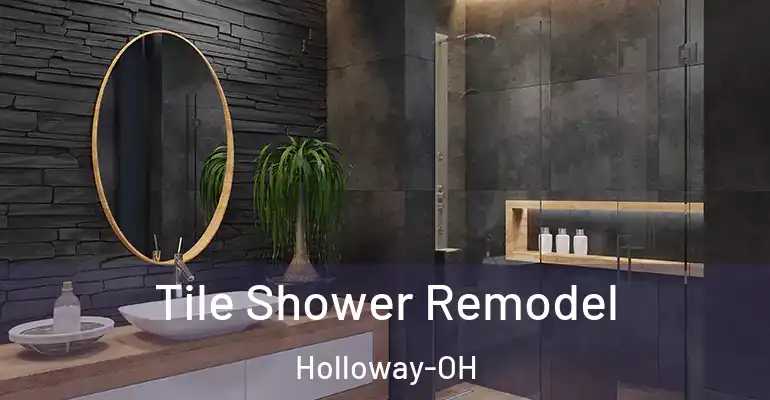 inner Bathroom imggen Tile Shower Remodel Holloway-OH