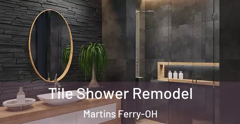 inner Bathroom imggen Tile Shower Remodel Martins Ferry-OH