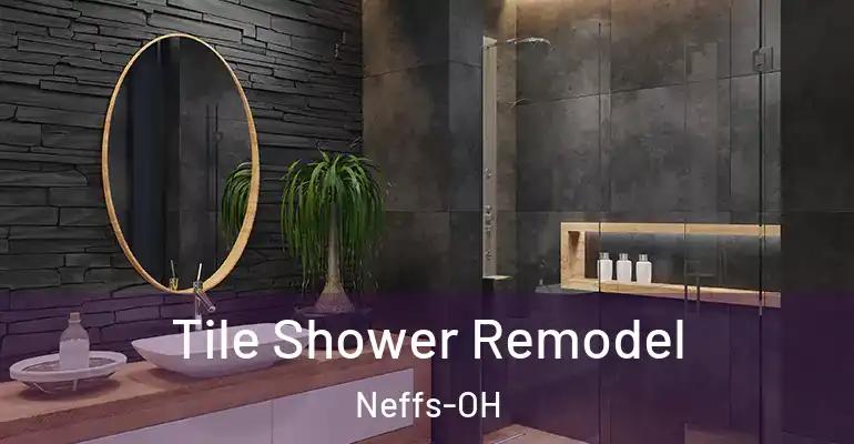 inner Bathroom imggen Tile Shower Remodel Neffs-OH