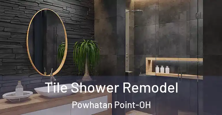 inner Bathroom imggen Tile Shower Remodel Powhatan Point-OH