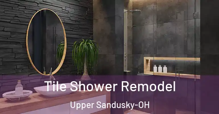 inner Bathroom imggen Tile Shower Remodel Upper Sandusky-OH